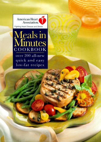 Stock image for American Heart Association Meals in Minutes for sale by Gulf Coast Books