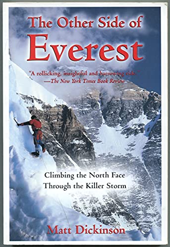 Imagen de archivo de The Other Side of Everest: Climbing the North Face Through the Killer Storm a la venta por Wonder Book