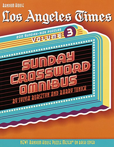 Beispielbild fr Los Angeles Times Sunday Crossword Omnibus, Vol. 3 zum Verkauf von SecondSale