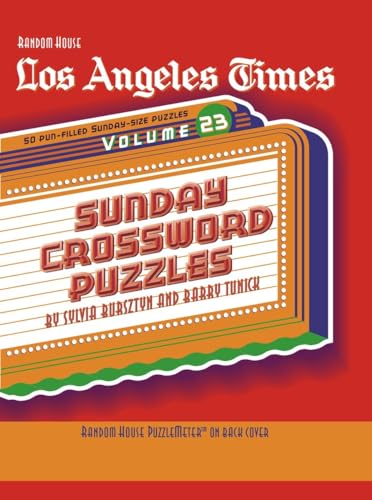 Stock image for Los Angeles Times Sunday Crossword Puzzles, Volume 23 (The Los Angeles Times) for sale by Magers and Quinn Booksellers