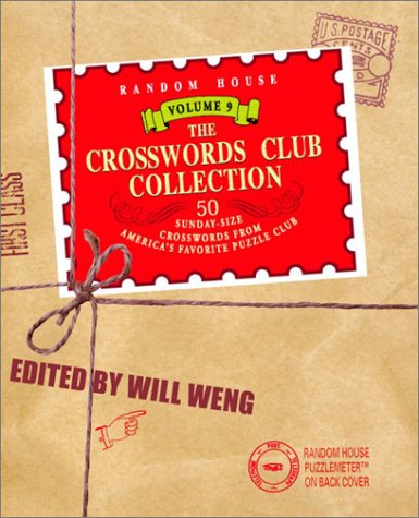 Imagen de archivo de The Crosswords Club Collection, Volume 9 (Other) a la venta por Ezekial Books, LLC