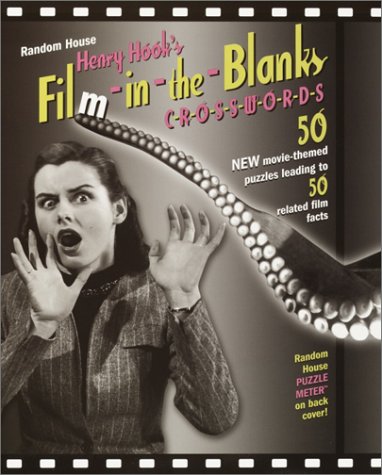 Henry Hook's Film-in-the-Blanks Crosswords (Other) (9780812934595) by Hook, Henry