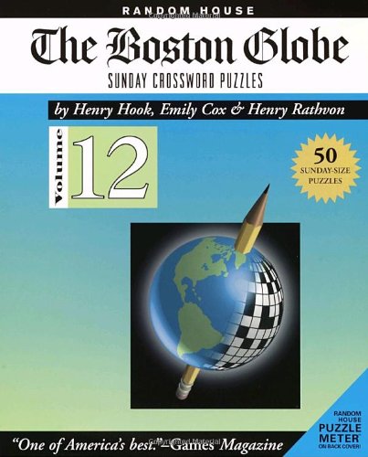 The Boston Globe Sunday Crossword Puzzles (9780812934854) by Hook, Henry; Cox, Emily; Rathvon, Henry