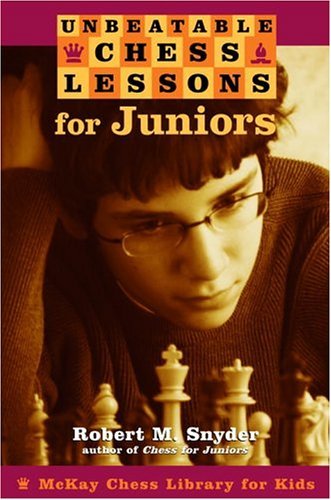 9780812935110: Unbeatable Chess Lessons for Juniors: Instruction for the Intermediate Player