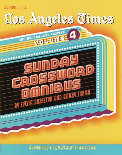 Beispielbild fr Los Angeles Times Sunday Crossword Omnibus, Volume 4 (The Los Angeles Times) zum Verkauf von SecondSale