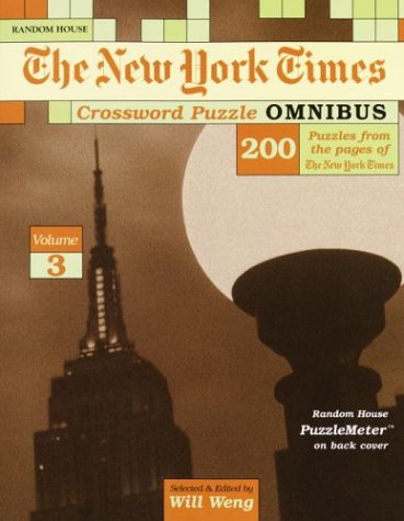 Beispielbild fr New York Times Crossword Puzzle Omnibus, Volume 3 (NY Times) zum Verkauf von Ezekial Books, LLC