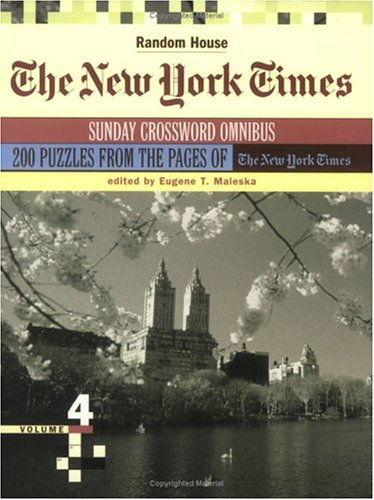 Beispielbild fr The New York Times Sunday Crossword Omnibus, Volume 4 zum Verkauf von Ergodebooks