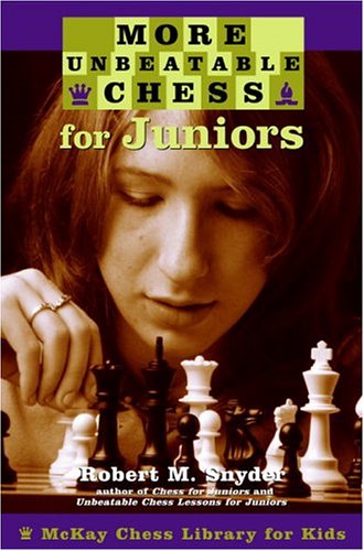 Beispielbild fr More Unbeatable Chess for Juniors zum Verkauf von HPB Inc.