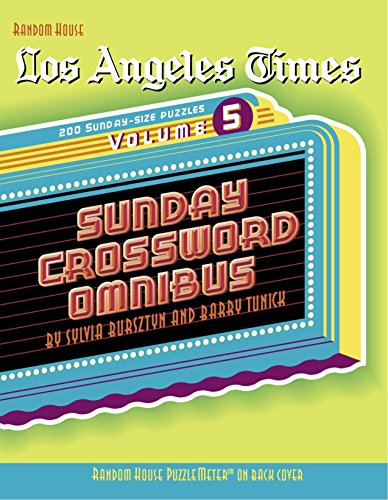 Beispielbild fr Los Angeles Times Sunday Crossword Omnibus, Volume 5 (The Los Angeles Times) zum Verkauf von SecondSale