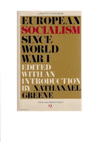 Stock image for European Socialism Since World War I for sale by GloryBe Books & Ephemera, LLC