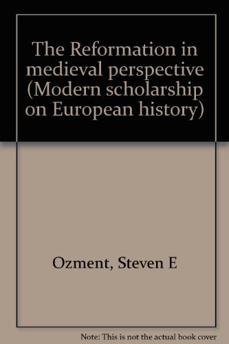 Imagen de archivo de The Reformation in medieval perspective (Modern scholarship on European history) a la venta por Wonder Book