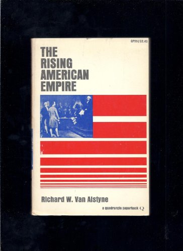 Stock image for The Rising American Empire for sale by BookDepart