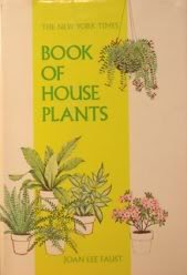 Beispielbild fr The New York Times Book of House Plants zum Verkauf von Better World Books