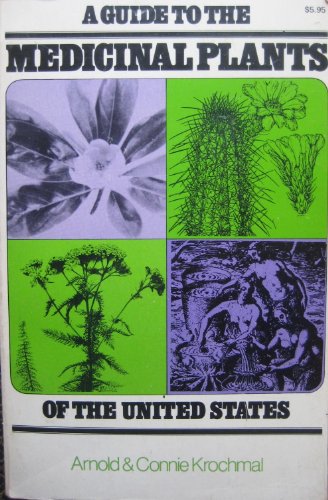 Stock image for A Guide to the Medicinal Plants of the United States for sale by All About Authors