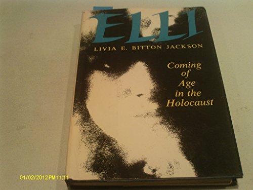 Stock image for Elli : Coming of Age in the Holocaust for sale by Better World Books