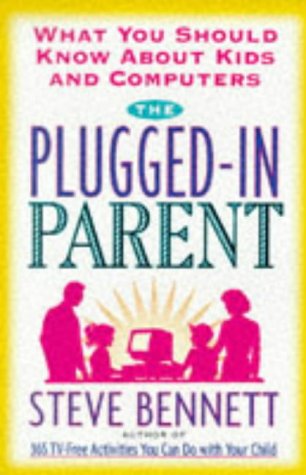 Beispielbild für The Plugged-In Parent: What You Should Know About Kids and Computers zum Verkauf von medimops
