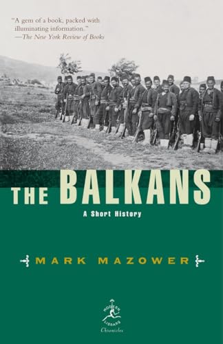 Imagen de archivo de The Balkans: A Short History (Modern Library Chronicles) a la venta por Goodwill of Colorado