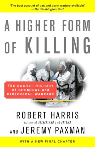 9780812966534: A Higher Form of Killing: The Secret History of Chemical and Biological Warfare