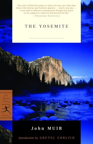 Beispielbild fr The Yosemite (Modern Library Classics) zum Verkauf von Wonder Book