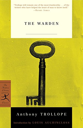 Imagen de archivo de The Warden (Modern Library Classics) a la venta por Half Price Books Inc.
