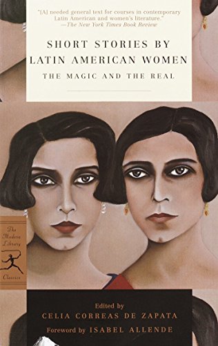 Stock image for Short Stories by Latin American Women: The Magic and the Real (Modern Library Classics) for sale by More Than Words