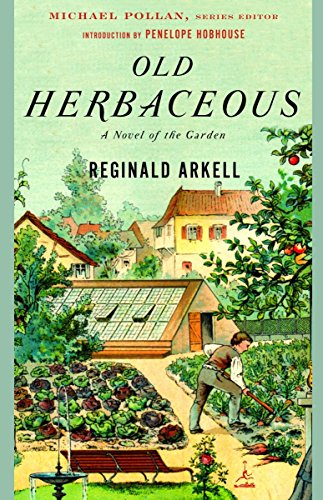 9780812967388: Old Herbaceous: A Novel of the Garden (Modern Library Gardening)