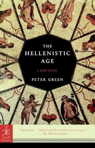 Stock image for The Hellenistic Age: A Short History (Modern Library Chronicles) for sale by Wonder Book