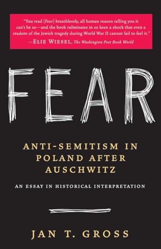 Stock image for Fear : Anti-Semitism in Poland after Auschwitz for sale by Better World Books