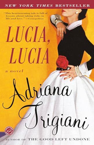 Stock image for Lucia, Lucia: A Novel (Ballantine Reader's Circle) for sale by SecondSale