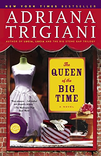 Beispielbild fr The Queen of the Big Time: A Novel zum Verkauf von medimops