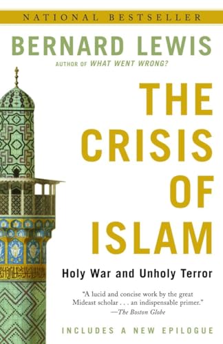 Beispielbild fr The Crisis of Islam: Holy War and Unholy Terror zum Verkauf von HALCYON BOOKS