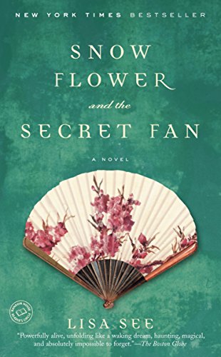 9780812968064: Snow Flower and the Secret Fan: A Novel