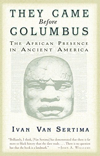 Stock image for They Came Before Columbus: The African Presence in Ancient America (Journal of African Civilizations) for sale by Books Unplugged