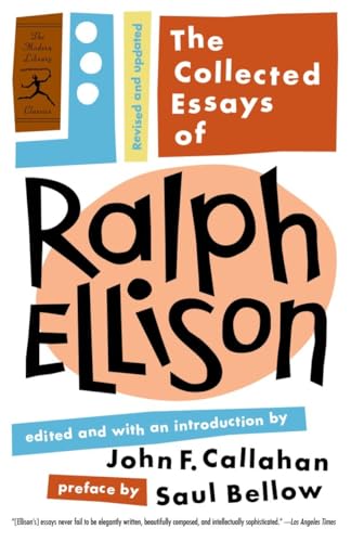 Beispielbild fr The Collected Essays of Ralph Ellison: Revised and Updated (Moder zum Verkauf von Hawking Books