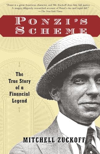 Imagen de archivo de Ponzi's Scheme: The True Story of a Financial Legend a la venta por SecondSale