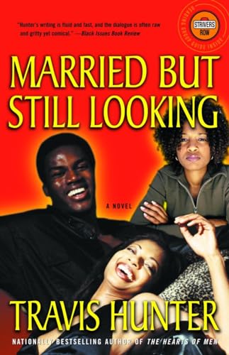 9780812968385: Married but Still Looking: A Novel (Strivers Row)