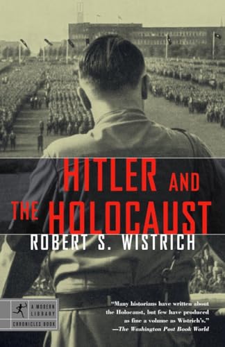 Beispielbild fr Hitler and the Holocaust (Modern Library Chronicles) zum Verkauf von Powell's Bookstores Chicago, ABAA