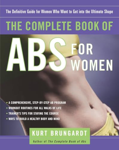9780812969474: The Complete Book of Abs for Women: The Definitive Guide for Women Who Want to Get into the Ultimate Shape