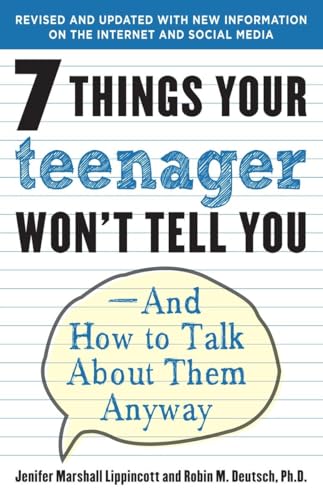 9780812969597: 7 Things Your Teenager Won't Tell You: And How to Talk About Them Anyway