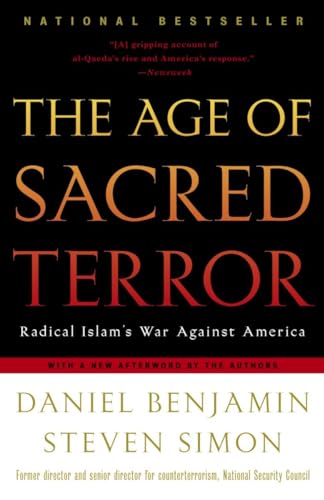 Imagen de archivo de The Age of Sacred Terror: Radical Islam's War Against America a la venta por SecondSale