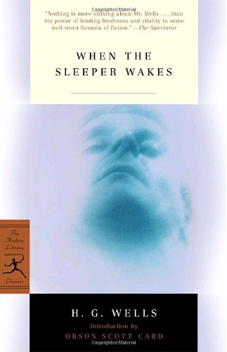 Stock image for When the Sleeper Wakes (Modern Library Classics) for sale by Front Cover Books