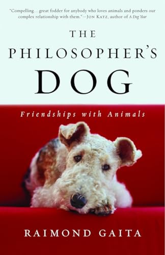 Beispielbild fr The Philosopher's Dog: Friendships with Animals zum Verkauf von Wonder Book