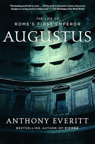 Imagen de archivo de Augustus: The Life of Rome's First Emperor a la venta por SecondSale