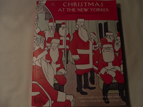 Stock image for Christmas at The New Yorker: Stories, Poems, Humor, and Art (Modern Library) for sale by SecondSale