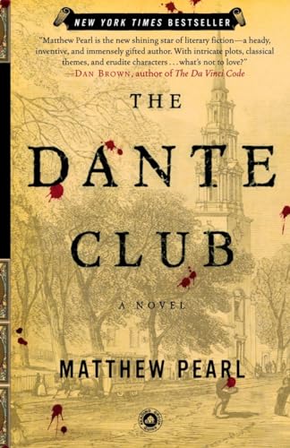 Beispielbild fr The Dante Club: A Novel zum Verkauf von SecondSale
