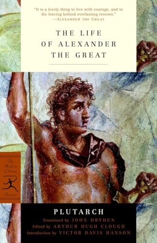 Beispielbild fr The Life of Alexander the Great (Modern Library Classics) zum Verkauf von Powell's Bookstores Chicago, ABAA