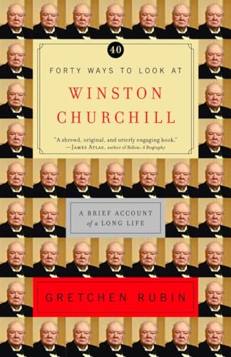 Imagen de archivo de Forty Ways to Look at Winston Churchill: A Brief Account of a Long Life a la venta por BooksRun
