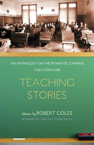 Imagen de archivo de Teaching Stories: An Anthology on the Power of Learning and Literature a la venta por ThriftBooks-Atlanta