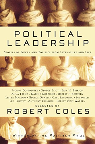 Stock image for Political Leadership: Stories of Power and Politics from Literature and Life for sale by SecondSale