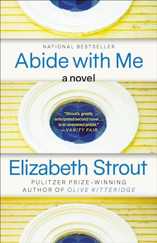 Beispielbild für Abide with Me: A Novel zum Verkauf von Discover Books
